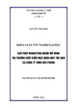 Giải pháp marketing nhằm mở rộng thị trường xuất khẩu mặt hàng mây tre đan tại công ty tnhh đức phong   
