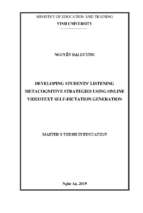 Developing student's listening metacognitive strategies using online videotext self dictation generation learning activity