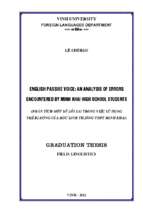 English passive voice an analysis of errors encountered by minh khai high school student = phân tích một số lỗi sai trong việc sử dụng thể bị động của học sinh trường thpt minh khai   