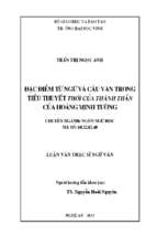 Đặc điểm từ ngữ và câu văn trong tiểu thuyết thời của thánh thần của hoàng minh tường   