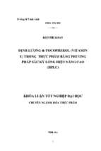 Định lượng alpha tocopherol (vitamin e) trong thực phẩm bằng phương pháp sắc ký lỏng hiệu năng cao (hplc)   