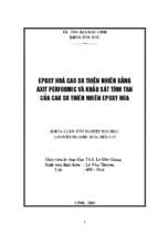 Epoxy hoá cao su thiên nhiên bằng axit performic và khảo sát tính tan của cao su thiên nhiên epoxy hoá 