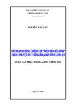 Đấu tranh chống chiến lược  diễn biến hòa bình  trên lĩnh vực tư tưởng ở địa bang tỉnh long an   