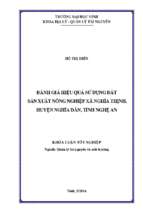 Đánh giá hiệu quả sử dụng đất sản xuất nông nghiệp xã nghĩa thịnh, huyện nghĩa đàn, tỉnh nghệ an