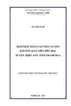 Giải pháp nâng cao chất lượng đội ngũ giáo viên tiểu học huyện triệu sơn, tỉnh thanh hóa   