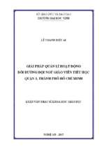 Giải pháp quản lí hoạt động bồi dưỡng đội ngũ giáo viên tiểu học quận 1, thành phố hồ chí minh   