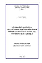 Điều tra và đánh giá mức độ nhiễm kí sinh trùng kí sinh trên cá chim vây vàng (trachinotus blochii   lacepede, 1801) nuôi thương phẩm tại nghệ an   