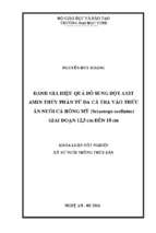 Đánh giá hiệu quả sử dụng bột axit anin thủy phân từ da cá tra bổ sung vào thức ăn nuôi cá hồng mỹ (sciaenops ocellatus) giai đoạn 12,5 cm đến 18 cm