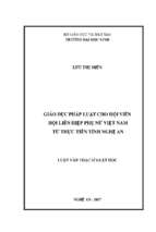 Giáo dục pháp luật cho hội viên hội liên hiệp phụ nữ việt nam từ thực tiễn tỉnh nghệ an   