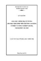 Giáo dục chính trị, tư tưởng cho học sinh, sinh viên trường cao đẳng cơ điện và nông nghiệp nam bộ, thành phố cần thơ   