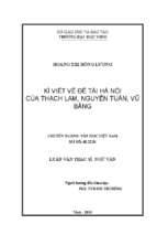 Kí viết về đề tài hà nội của thạch lam, nguyễn tuân, vũ bằng 