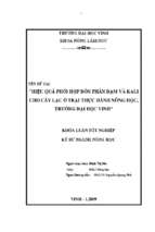 Hiệu quả của việc bón phối hợp phân đạm và kali cho cây lạc trong vụ xuân 2008 tại trại thực nghiệm nông nghiệp, khoa nông lâm ngư   đại học vinh 