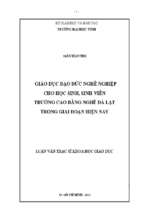 Giáo dục đạo đức nghề nghiệp cho học sinh, sinh viên trường cao đẳng nghề đà lạt trong giai đoạn hiện nay   