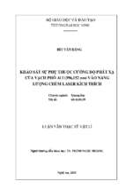 Khảo sát sự phụ thuộc cường độ phát xạ của vạch phổ al i (396,152 nm) vào năng lượng chùm laser kích thích   