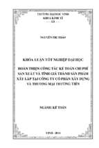 Hoàn thiện công tác kế toán chi phí sản xuất và tính giá thnahf sản phẩm xây lắp tại công ty cổ phần xây dựng và thương mại trường tiến   