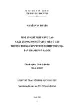 Một số giải pháp nâng cao chất lượng đội ngũ giáo viên ở các trường trung cấp chuyên nghiệp trên địa bàn thành phố hà nội 