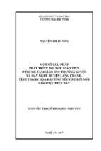 Một số giải pháp phát triển đội ngũ giáo viên ở trung tâm giáo dục thường xuyên và dạy nghề huyện lang chánh, tỉnh thanh hóa đáp ứng yêu cầu đổi mới giáo dục hiện nay   