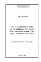 Một số giải pháp phát triển đội ngũ tổ trưởng chuyên môn ở các trường trugn học cơ sở quận 1, thành phố hồ chí minh   