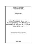 Một số giải pháp nâng cao chất lượng giáo dục môi trường cho học sinh tiểu học huyện quan sơn   thanh hoá 