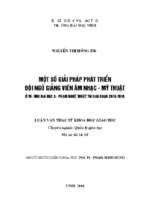 Một số giải pháp pháp triển đội ngũ giảng viên âm nhạc   mỹ thuật ở trường đại học sư phạm nghệ thuật tw giai đoạn 2010 2015 