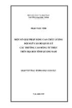 Một số giải pháp nâng cao chất lượng đội ngũ cán bộ quản lý các trường cao đẳng tư thục trên địa bàn quảng nam 