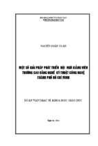 Một số giải pháp phát triển đội ngũ giảng viên trường cao đẳng nghề kỹ thuật công nghệ thành phố hồ chí minh 