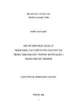 Một số biện pháp quản lý nhằm nâng cao chất lượng dạy học tại trung tâm giáo dục thường xuyên quận 1 thành phố hồ chí minh 