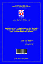 Nghiên cứu quá trình ngưng tụ của hơi nước trong thiết bị trao đổi nhiệt kênh micro bằng phương pháp thực nghiệm ngành công nghệ kỹ thuật nhiệt