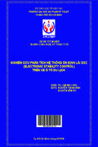 Nghiên cứu phân tích hệ thống ổn định lái esc (electronic stability control) trên xe ô tô du lịch ngành công nghệ kỹ thuật ô tô