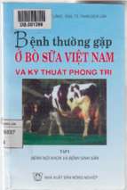 Bệnh thường gặp ở bò sữa việt nam và kỹ thuật phòng trị