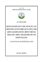 Đánh giá kết quả việc áp dụng các chỉ số đo lường hiệu quả công việc (kpi) tại khoa dược, bệnh viện đa khoa bưu điện, thành phố hồ chí minh năm 2021