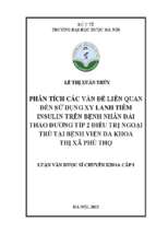 Phân tích các vấn đề liên quan đến sử dụng xylanh tiêm insulin trên bệnh nhân đái tháo đường tuýp 2 điều trị ngoại trú tại bệnh viện đa khoa thị xã phú thọ