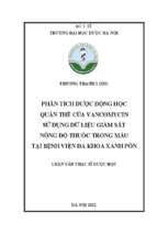 Phân tích dược động học quần thể của vancomycin sử dụng dữ liệu giám sát nồng độ thuốc trong máu tại bệnh viện đa khoa xanh pôn