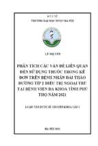 Phân tích các vấn đề liên quan đến sử dụng thuốc trong kê đơn trên bệnh nhân đái tháo đường tuýp 2 điều trị ngoại trú tại bệnh viện đa khoa tỉnh phú thọ năm 2021