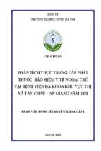 Phân tích thực trạng cấp phát thuốc bảo hiểm y tế ngoại trú tại bệnh viện đa khoa khu vực thị xã tân châu   an giang