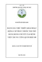 Đánh giá việc triển khai hoạt động cấp phát thuốc nội trú bằng băng chuyền tại bệnh viện trung ương quân đội 108