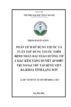 Phân tích sử dụng thuốc và tuân thủ dùng thuốc trên bệnh nhân đái tháo đường tuýp 2 mắc kèm tăng huyết áp điều trị ngoại trú tại bệnh viện đa khoa tỉnh lạng sơn