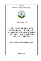 Phân tích khả năng kiểm nghiệm thuốc viên nén của trung tâm kiểm nghiệm thuốc, mỹ phẩm, thực phẩm tỉnh vĩnh phúc năm 2021