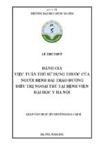 Đánh giá việc tuân thủ sử dụng thuốc của người bệnh đái tháo đường điều trị ngoại trú tại bệnh viện đại học y hà nội