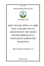 Phân tích đặc điểm can thiệp dược lâm sàng với các kháng sinh ưu tiên trong chương trình quản lý kháng sinh tại bệnh viện thanh nhàn.