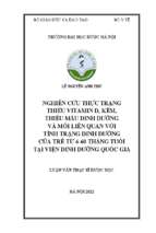 Nghiên cứu thực trạng thiếu vitamin d, kẽm, thiếu máu dinh dưỡng và mối liên quan với tình trạng dinh dưỡng của trẻ từ 6   60 tháng tuổi tại viện dinh dưỡng quốc gia