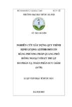 Nghiên cứu xây dựng quy trình định lượng azithromycin bằng phương pháp quang phổ hồng ngoại với kỹ thuật đo phản xạ toàn phần suy giảm (atr)