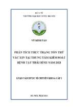 Phân tích thực trạng tồn trữ vắc xin tại trung tâm kiểm soát bệnh tật thái bình năm 2021