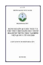 Đánh giá kết quả đấu thầu và việc thực hiện danh mục thuốc hóa dược trúng thầu tại bệnh viện quân y 175 năm 2020