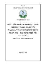 Bước đầu triển khai hoạt động giám sát nồng độ thuốc vancomycin trong máu bệnh nhân nhi – tại bệnh viện nhi thanh hóa