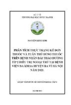 Phân tích thực trạng kê đơn thuốc và tuân thủ dùng thuốc trên bệnh nhân đái tháo đường tuýp 2 điều trị ngoại trú tại bệnh viện đa khoa huyện ba vì hà nội năm 2021