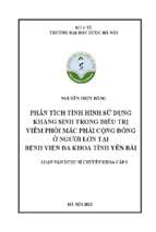 Phân tích tình hình sử dụng kháng sinh trong điều trị viêm phổi mắc phải cộng đồng ở người lớn tại bệnh viện đa khoa tỉnh yên bái