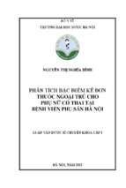 Phân tích đặc điểm kê đơn thuốc ngoại trú cho phụ nữ có thai tại bệnh viện phụ sản hà nội