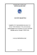 Luận án nghiên cứu thành phần hóa học và hoạt tính sinh học của cây bon bo (alpinia blepharocalyx k. schum) và cây cát sâm (millettia speciosa champ) ở việt nam