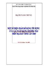 MỘT SỐ BIỆN PHÁP MỞ RỘNG TÍN DỤNG CỦA CÁC NGÂN HÀNG THƯƠNG MẠI TRÊN ĐỊA BÀN TỈNH CẦN THƠ